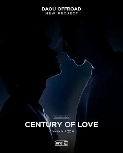century-of-love-the-series-2024-hinh-anh-1 Poster teaser Century of Love với DaouOffroad bóng đôi lãng mạn