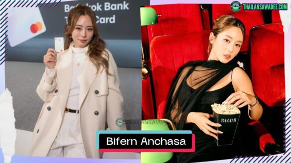 Bifern Anchasa Mongkhonsamai | Hồ sơ và con đường sự nghiệp