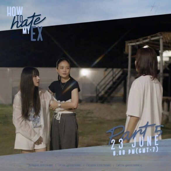 cac-thac-mac-ve-phim-how-to-hate-my-ex Các thắc mắc về phim How to Hate My Ex