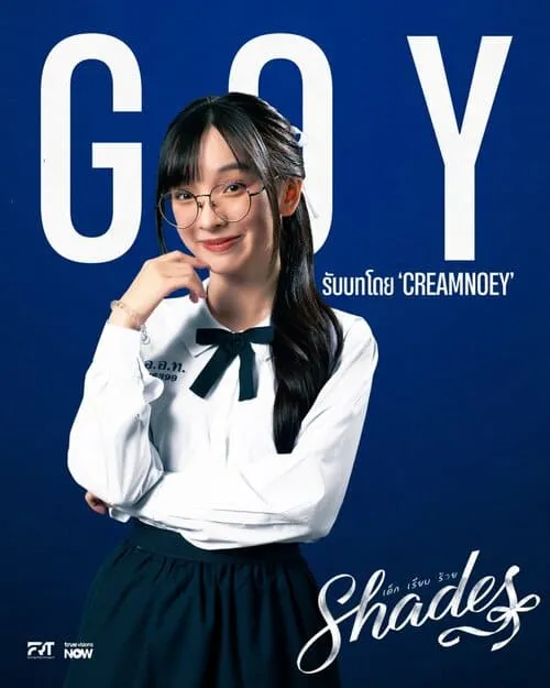 shades-gl-the-series-2026-hinh-anh-10 Poster nhân vật Goy do Creamnoey thủ vai trong phim Shades GL The Series