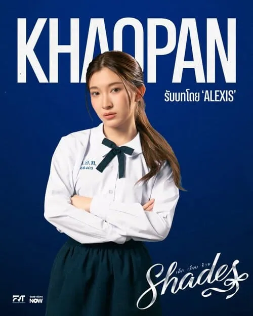 shades-gl-the-series-2026-hinh-anh-6 Poster nhân vật Khaopan do Alexis thủ vai trong phim Shades GL The Series